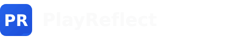 PlayReflect